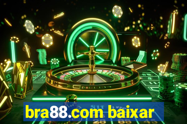 bra88.com baixar